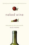 Alice Feiring - Naked Wine