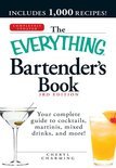 The Everything Bartender's Book - Cheryl Charming
