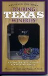 Tom M Ciesla - Touring Texas Wineries