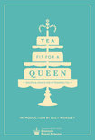 Tea Fit for a Queen - Historic Royal Palaces