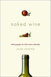 Alice Feiring - Naked Wine