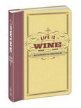 Life Is Wine Journal - Graham Harding