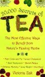 20, 000 Secrets of Tea - Victoria Zak