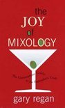The Joy Of Mixology - Gary Regan