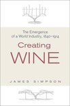 James Simpson - Creating Wine