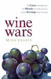 Wine Wars - Mike Veseth