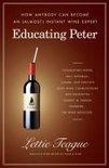 Educating Peter - Lettie Teague