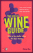 The Virgin Guide to Buying Wine - Chris Orr