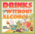 Jane Brandt - Drinks Without Alcohol: Non-Alcoholic Slurpies & Smoothies, Cocktails & Punches, 200 Fresh, Fast & Fruity Little Sips & Great Big Gulps!