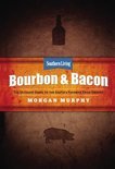 Southern Living Bourbon &amp;amp; Bacon - Morgan Murphy