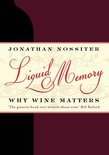 Jonathan Nossiter - Liquid Memory
