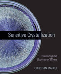 Sensitive Crystallization - Christian Marcel
