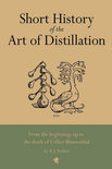 R J Forbes - Short History of the Art of Distillation