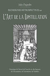 Jules Dujardin - L'Art de La Distillation