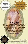 William James Hubler, Jr. - The Kentucky Corn Cob Wine Connoisseur