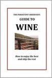The Persistent Observer's Guide to Wine - J P Bary