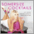 Suzanne Somers - Somersize Cocktails