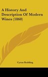 A History and Description of Modern Wines (1860) - 