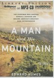 Edward Humes - A Man and His Mountain