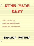 Gianluca Rottura - Wine Made Easy