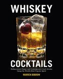 Warren Bobrow - Whiskey Cocktails