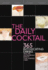 Dalyn Miller - The Daily Cocktail