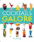 Cocktails Galore - Allan Gage
