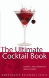 The Ultimate Cocktail Book - Ned Halley