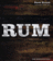 Rum - Dave Broom