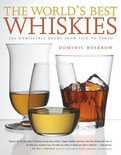 Dominic Roskrow - World's Best Whiskies