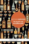Brown Booze - Michael Butt