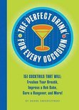 The Perfect Drink For Every Occasion - Duane Swierczynski