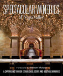 Spectacular Wineries of the Napa Valley - Panache Partners