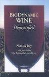 Biodynamic Wine, Demystified - Nicolas Joly