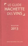  - Guide hachette des vins 2013