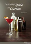 Andre Domine - The World of Spirits and Cocktails