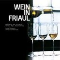 Wein In Friaul - Evelyn Rupperti