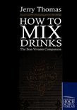 How to Mix Drinks - Jerry Thomas