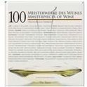 100 Meisterwerke des Weines - Deutschland. Masterpieces of Wine - Pekka Nuikki