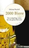 2000 Biere - Michael Rudolf