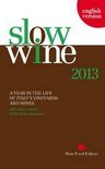Slow Wine 2013 - Slow Food Editore