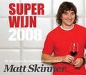 M. Skinner - Superwijn - 2008