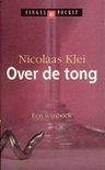 Nicolaas Klei - Over De Tong