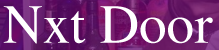 Nxt Door